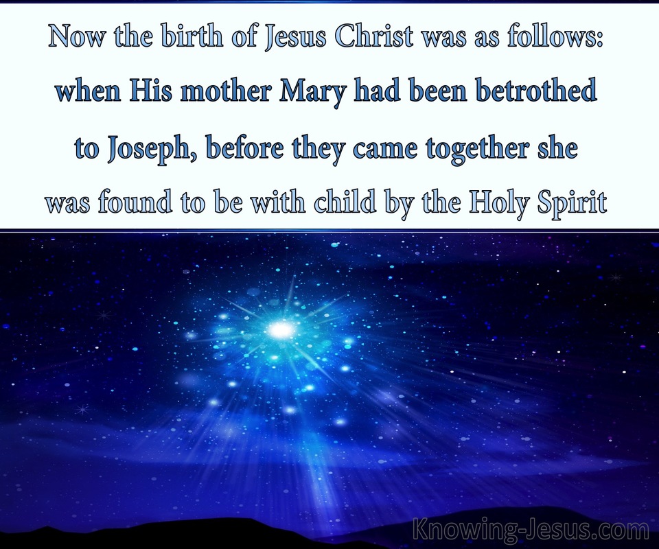 Matthew 1:18 She Was Found To Be With Child (blue)